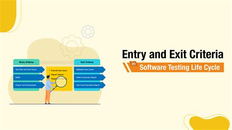 white paper on entry exit criteria in software testing|explain software testing life cycle.